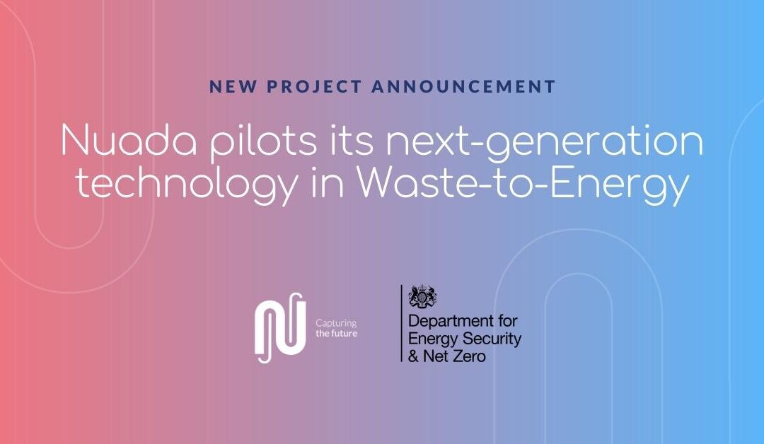 Nuada Pilots its Next-Generation Carbon Capture Technology in Waste-to-Energy